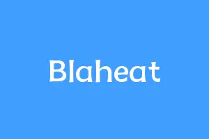 Blaheat